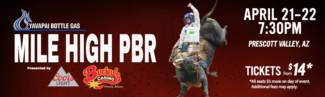 Yavapai Bottle Gas Mile High PBR Presented by Coors Light & Bucky's Casino