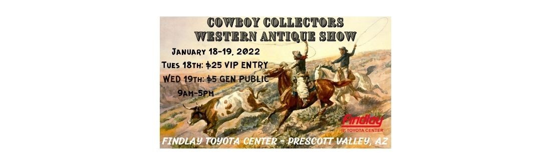 16th Annual Cowboy Collectors Gathering Show