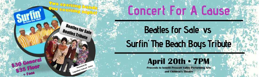 Beatles & 

Beach Boys 

Tribute Concert
