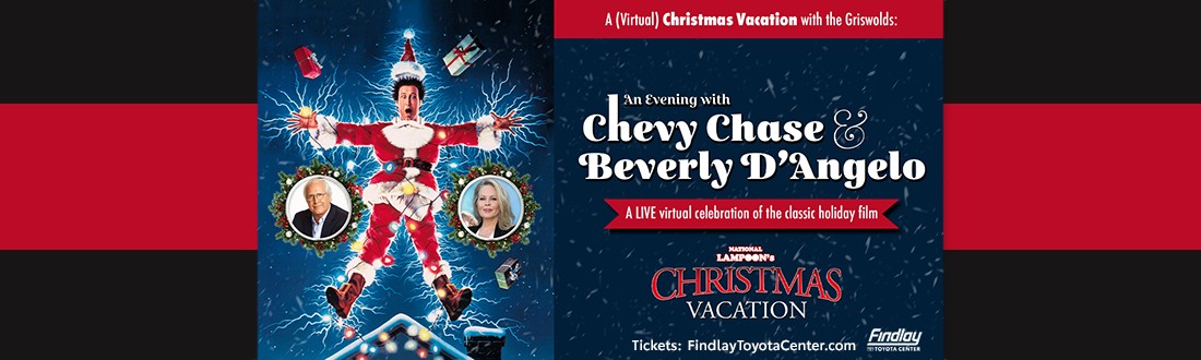 CHEVY CHASE & BEVERLY D’ANGELO COME TOGETHER LIVE FOR A SALUTE TO THEIR CLASSIC MOVIE, NATIONAL LAMPOON’S CHRISTMAS VACATION