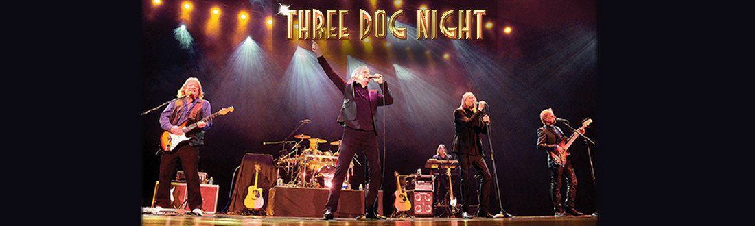 THREE DOG NIGHT BRINGS THEIR LEGENDARY HITS TO PRESCOTT VALLEY, AZ!